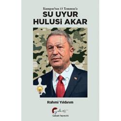 Kumpas’tan 15 Temmuz’a Su...