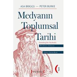 Medyanın Toplumsal Tarihi...