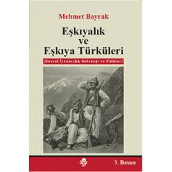 Eşkıyalık ve Eşkıya Türküleri