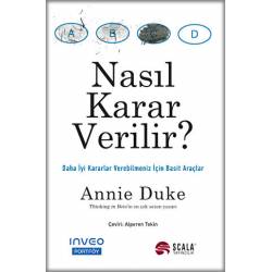 Nasıl Karar Verilir?