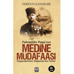 Fahreddin Paşa'nın Medine...