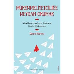 Mükemmeliyetçiliğe Meydan...