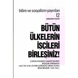 Bütün Ülkelerin İşçileri...