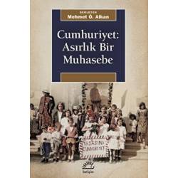 Cumhuriyet: Asırlık Bir...