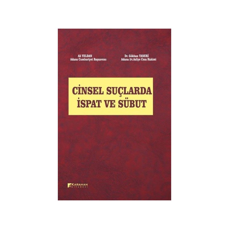 Cinsel Suçlarda İspat Ve Sübut