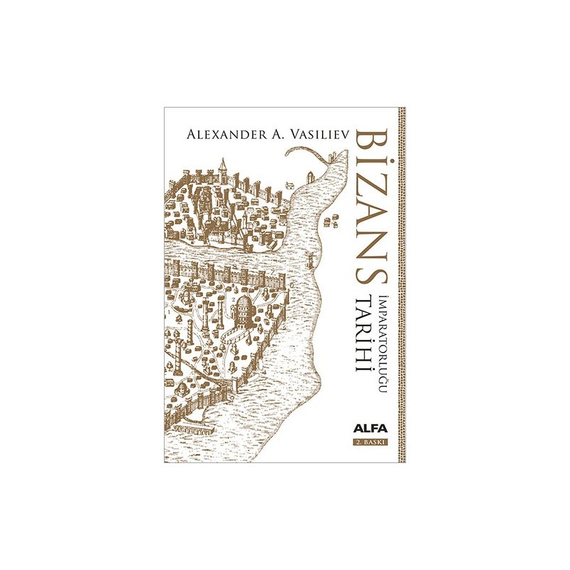 Bizans İmparatorluğu Tarihi (Ciltli) Bizans İmparatorluğu Tarihi (Ciltli)