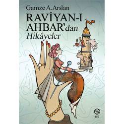 Raviyan-ı Ahbar’dan Hikayeler