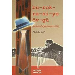 Bürokrasiye Övgü