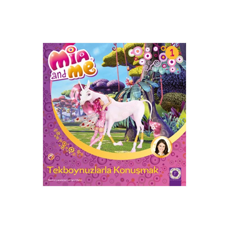 Mia And Me - Tekboynuzlarla Konuşmak Mia And Me - Tekboynuzlarla Konuşmak