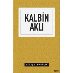 Kalbin Aklı