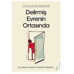 Delirmiş Evrenin Ortasında