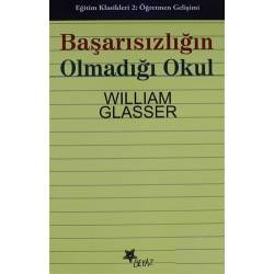 Başarısızlığın Olmadığı Okul