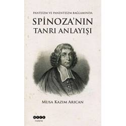 Spinoza'nın Tanrı Anlayışı