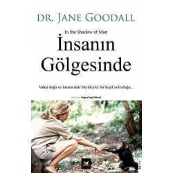 İnsanın Gölgesinde