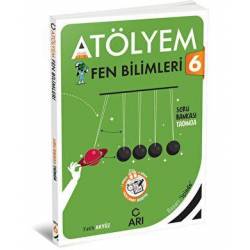 6. Sınıf Fen Bilimleri Atölyem