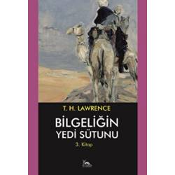 Bilgeliğin Yedi Sütunu -3-