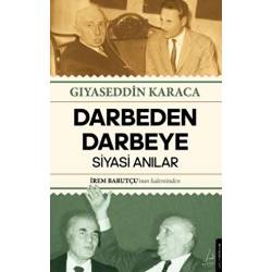 Darbeden Darbeye - Siyasi...