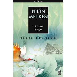 Nil’in Melikesi / Hazreti...