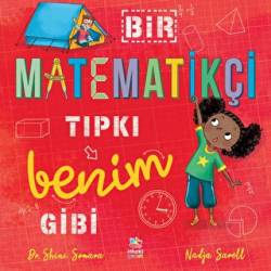 Bir Matematikçi Tıpkı Benim...