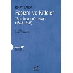 Faşizm ve Kitleler “Son...