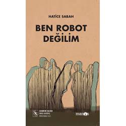Ben Robot Değilim