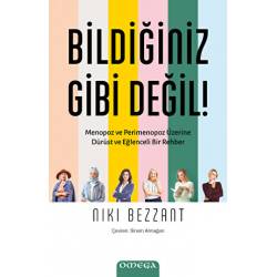 Bildiğiniz Gibi Değil!...