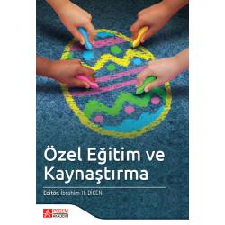 Özel Eğitim ve Kaynaştırma