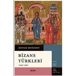 Bizans Türkler / 1240-1461