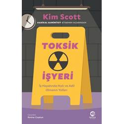 Toksik İşyeri: İş Hayatında...