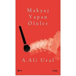 Makyaj Yapan Ölüler