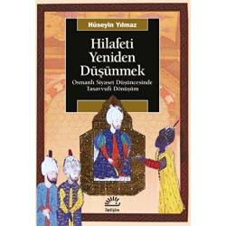 Hilafeti Yeniden Düşünmek...