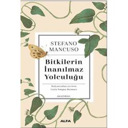 Bitkilerin İnanılmaz Yolculuğu