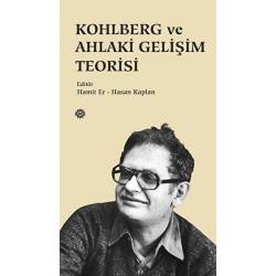 Kohlberg ve Ahlaki Gelişim...