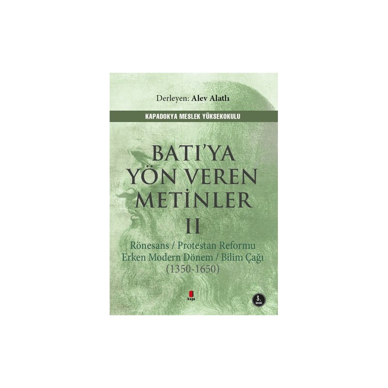 Batı’Ya Yön Veren Metinler - 2