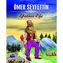 Yalnız Efe - Ömer Seyfettin...