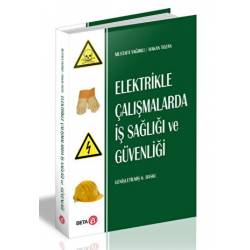 Elektrikle Çalışmalarda İş...