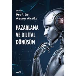 Pazarlama ve Dijital Dönüşüm