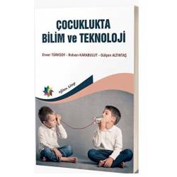 Çocuklukta Bilim ve Teknoloji