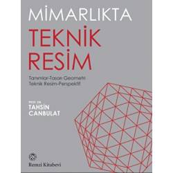 Mimarlıkta Teknik Resim /...