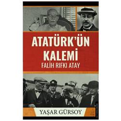 Atatürk’ün Kalemi - Falih...