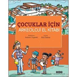 Çocuklar İçin Arkeoloji El...