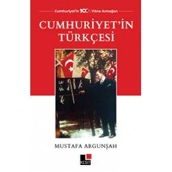 Cumhuriyet'in Türkçesi