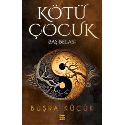 Kötü Çocuk 2 - Baş Belası