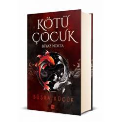 Kötü Çocuk 1 - Beyaz Nokta...