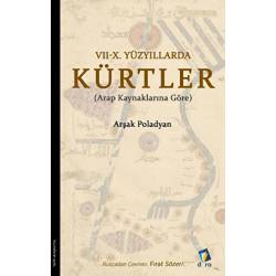 7 - 10. Yüzyıllarda Kürtler