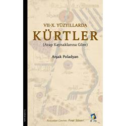 7 - 10. Yüzyıllarda Kürtler