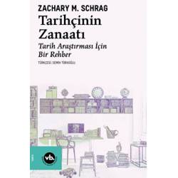 Tarihçinin Zanaatı / Tarih...