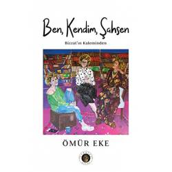 Ben, Kendim, Şahsen