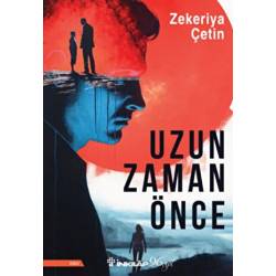 Uzun Zaman Önce