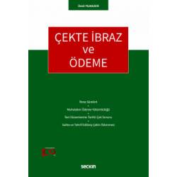 Çekte İbraz ve Ödeme